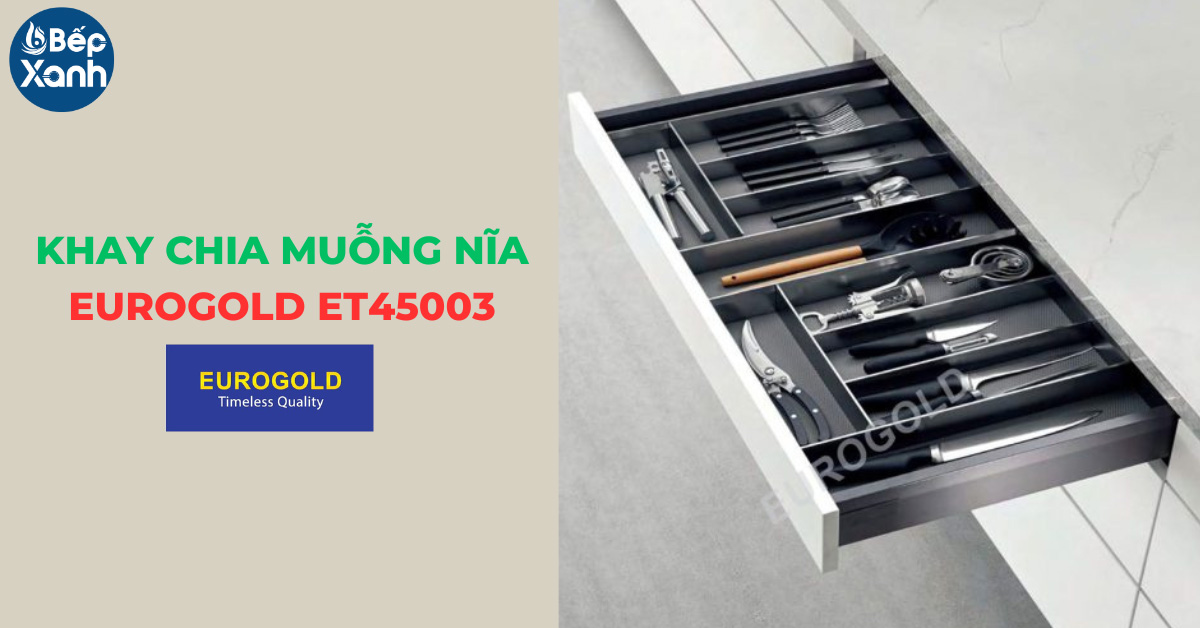 Khay chia muỗng nĩa Eurogold ET45003